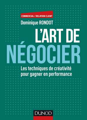 l art de negocier dominique rondot